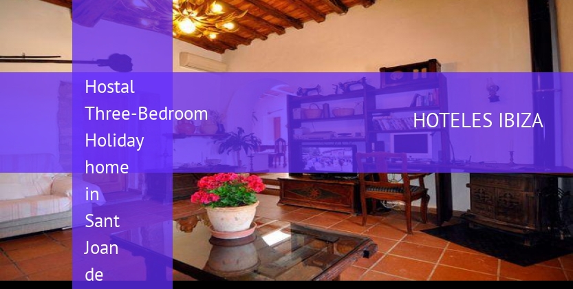 Hostal Three-Bedroom Holiday home in Sant Joan de Labritja / San Juan barato