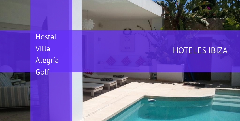 Hostal Villa Alegría Golf baratos