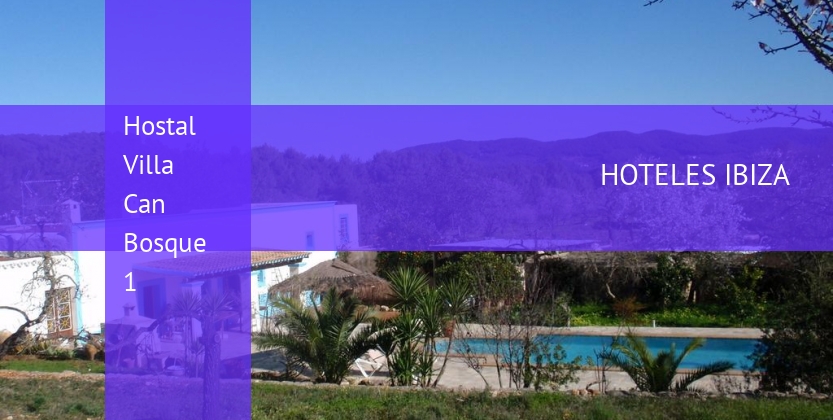 Hostal Villa Can Bosque 1 barato