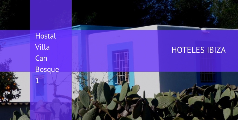 Hostal Villa Can Bosque 1 baratos