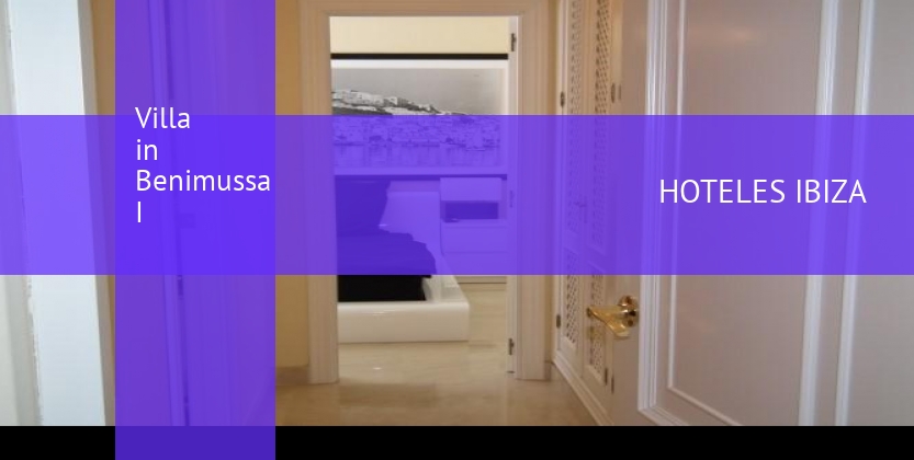 Villa in Benimussa I booking