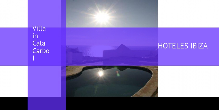 Villa in Cala Carbo I baratos