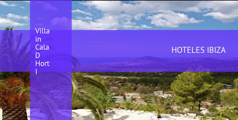 Villa in Cala D Hort I baratos