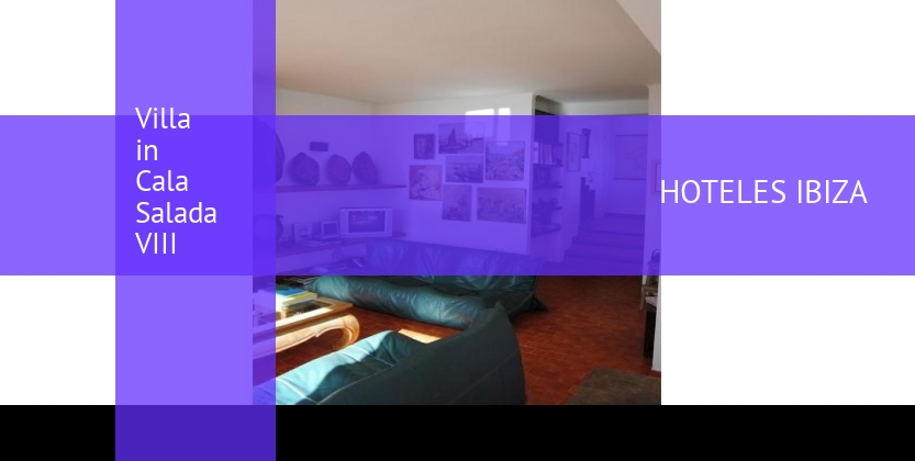 Villa in Cala Salada VIII booking