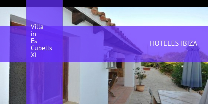 Villa in Es Cubells XI barato