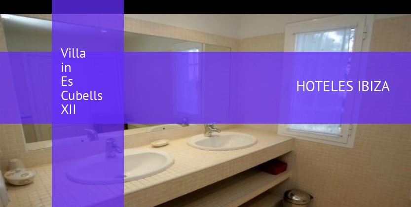 Villa in Es Cubells XII booking