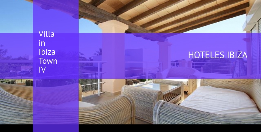 Villa in Ibiza Town IV booking