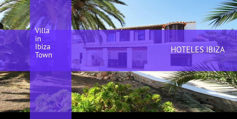 Villa in Ibiza Town baratos
