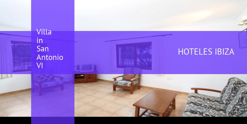 Villa in San Antonio VI booking