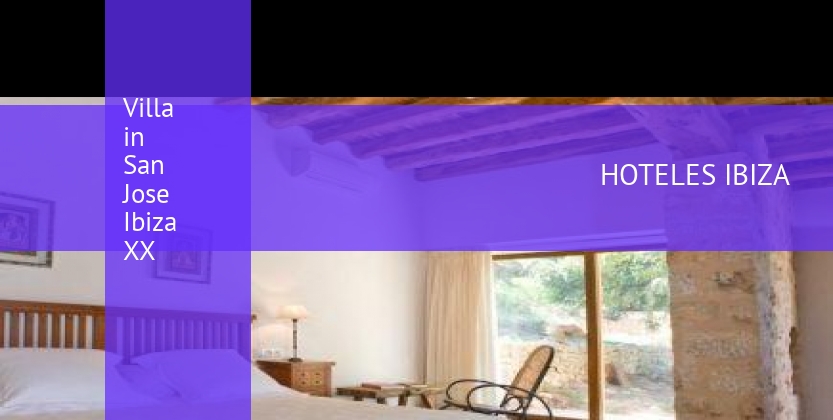 Villa in San Jose Ibiza XX booking