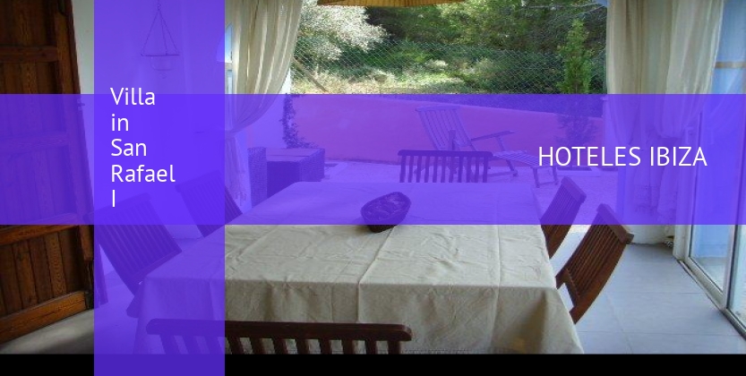 Villa in San Rafael I booking