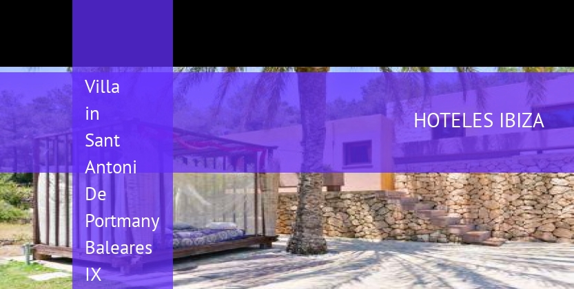Villa in Sant Antoni De Portmany Baleares IX barato