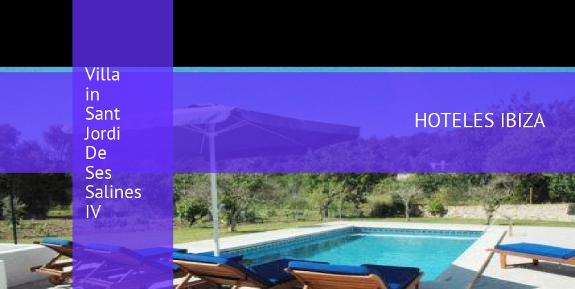 Villa in Sant Jordi De Ses Salines IV barato