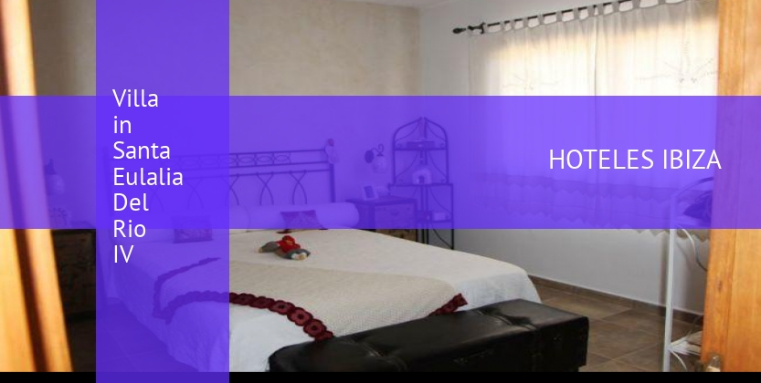 Villa in Santa Eulalia Del Rio IV booking