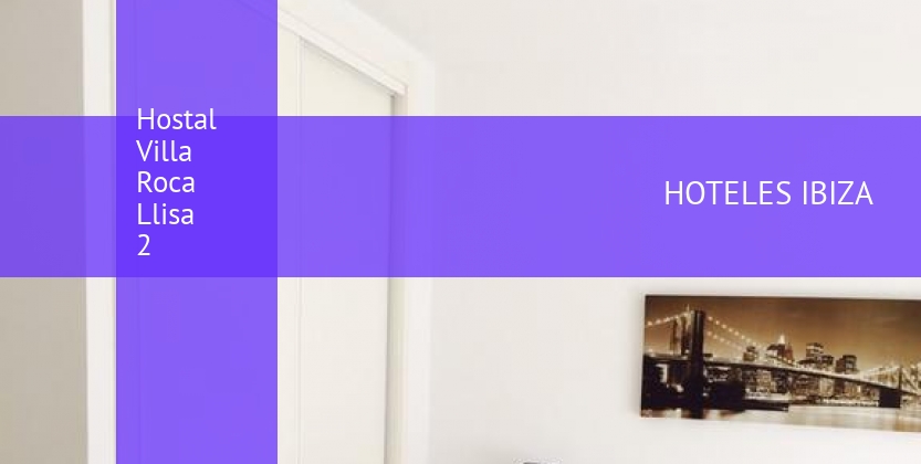 Hostal Villa Roca Llisa 2 booking
