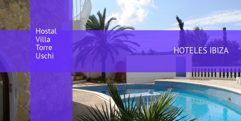 Hostal Villa Torre Uschi barato