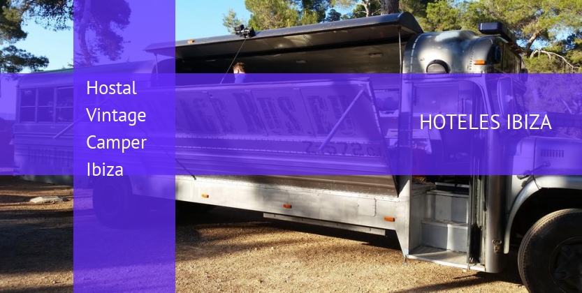 Hostal Vintage Camper Ibiza barato