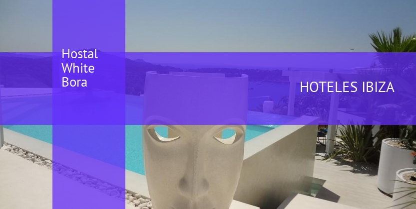 Hostal White Bora booking