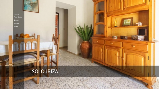 Hostal Can Beia Rural House Ibiza ofertas