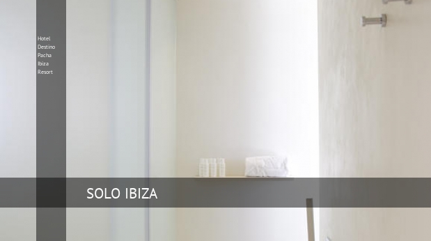 Hotel Destino Pacha Ibiza Resort booking