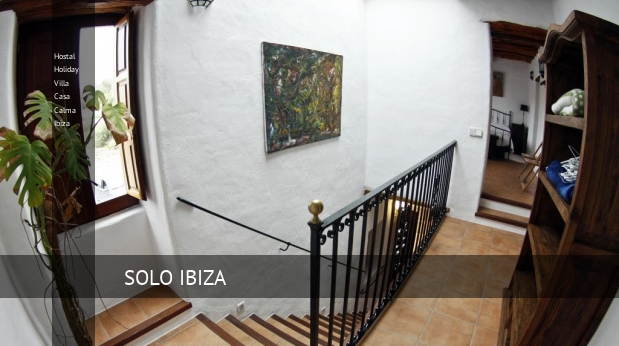 Hostal Holiday Villa Casa Calma Ibiza mas-barato