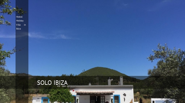 Hostal Holiday Villa in Ibiza