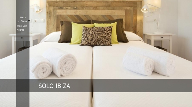 Hostal La Torre Ibiza Cap Negret hotel-barato