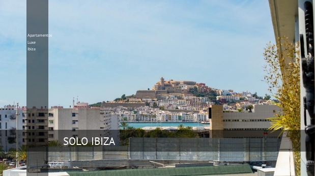 Apartamentos Luxe Ibiza