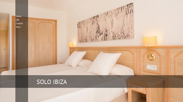Hotel Olé Galeón Ibiza booking