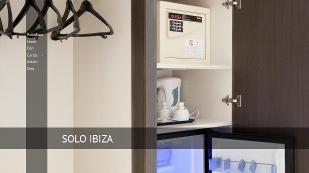 Palladium Hotel Don Carlos - Adults Only Ibiza