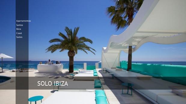 Apartamentos Santos Ibiza Coast Suites