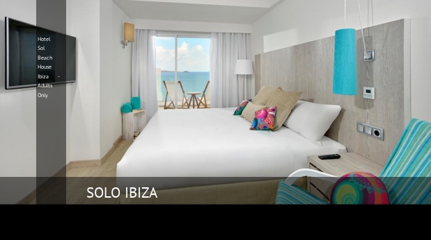 Hotel Sol Beach House Ibiza - Adults Only habitacion