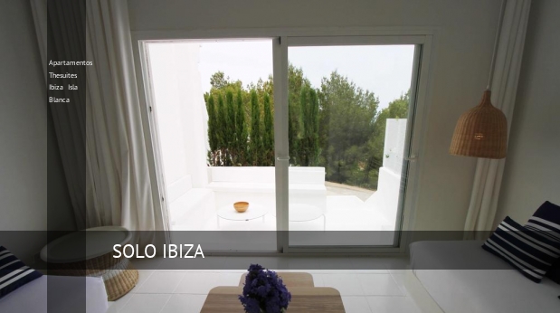 Apartamentos Thesuites Ibiza Isla Blanca Ibiza