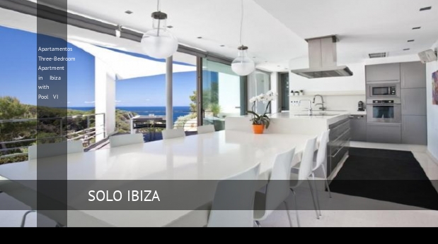 Apartamentos Three-Bedroom Apartment in Ibiza with Pool VI