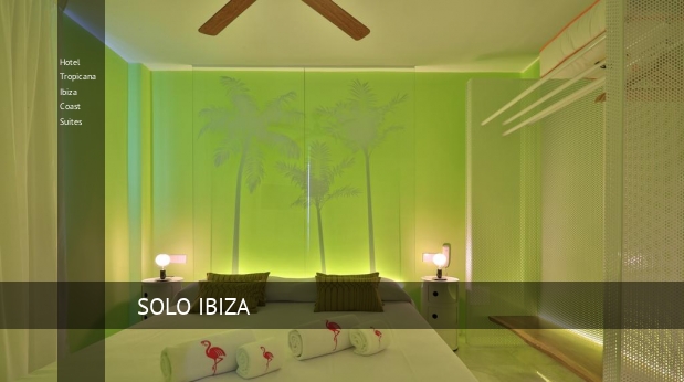 Hotel Tropicana Ibiza Coast Suites Ibiza