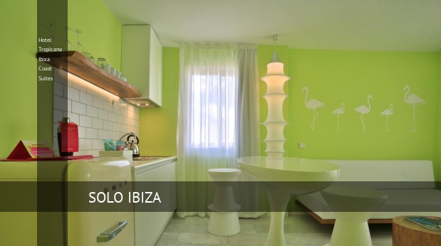 Hotel Tropicana Ibiza Coast Suites opiniones