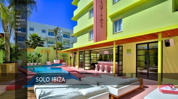 Hotel Tropicana Ibiza Coast Suites