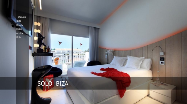 Ushuaia Ibiza Beach Hotel - Adults Only oferton