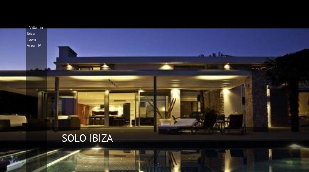 Villa in Ibiza Town Area IV 