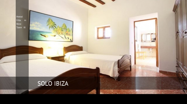 Hostal Villa in Ibiza Town III ofertas