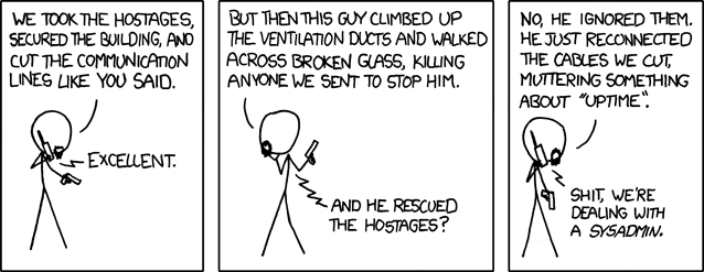 I love this, as i used to be a sysadmin once ... and i feel proud